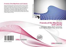 Couverture de Friends of the Manifesto and Liberty