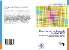 Bookcover of Championnat du Japon de Football 2002