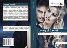 Bookcover of Josie y el Coronel