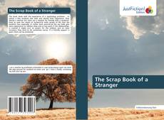 Bookcover of The Scrap Book of a Stranger
