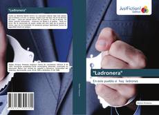 Bookcover of "Ladronera"