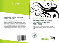Borítókép a  Championnat d'Arabie Saoudite de Football 1984-1985 - hoz