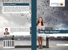 Capa do livro de Why Not Sheldon? 