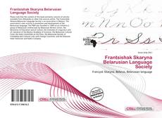 Couverture de Frantsishak Skaryna Belarusian Language Society