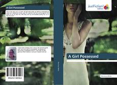 Capa do livro de A Girl Possessed 