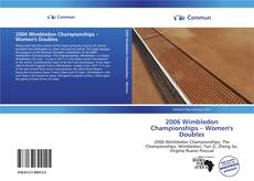 Portada del libro de 2006 Wimbledon Championships – Women's Doubles