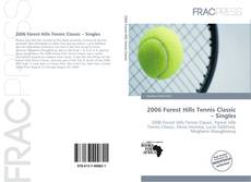 Copertina di 2006 Forest Hills Tennis Classic – Singles