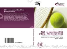 Capa do livro de 2006 Internazionali BNL d'Italia – Women's Singles 