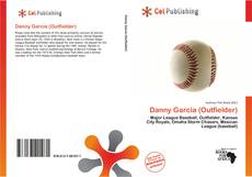 Capa do livro de Danny Garcia (Outfielder) 