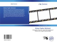 Buchcover von Elaine Taylor (Actress)