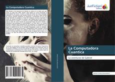 La Computadora Cuantica的封面