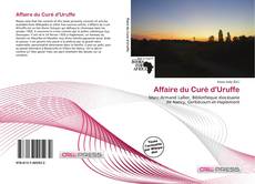 Couverture de Affaire du Curé d'Uruffe