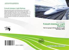 Portada del libro de Fulwah-Islampur Light Railway