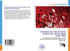 Bookcover of Championnat des Émirats Arabes Unis de Football 1992-1993