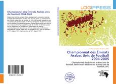 Bookcover of Championnat des Émirats Arabes Unis de Football 2004-2005