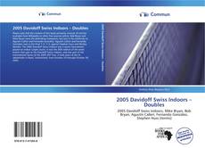 2005 Davidoff Swiss Indoors – Doubles kitap kapağı