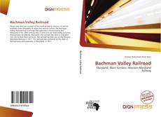 Bachman Valley Railroad的封面