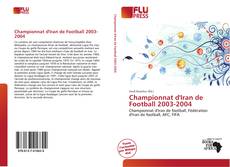 Bookcover of Championnat d'Iran de Football 2003-2004