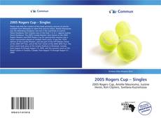 Portada del libro de 2005 Rogers Cup – Singles