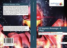 Capa do livro de R Spynes Amanga: A Play 