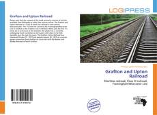 Bookcover of Grafton and Upton Railroad