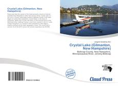 Bookcover of Crystal Lake (Gilmanton, New Hampshire)