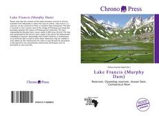 Bookcover of Lake Francis (Murphy Dam)