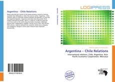 Bookcover of Argentina – Chile Relations