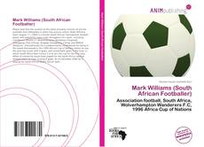 Capa do livro de Mark Williams (South African Footballer) 