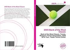 Couverture de 2005 Bank of the West Classic