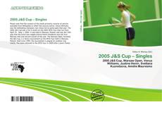 Borítókép a  2005 J&S Cup – Singles - hoz