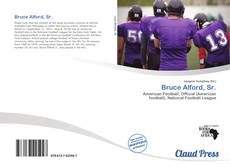 Bookcover of Bruce Alford, Sr.