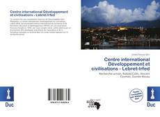 Обложка Centre international Développement et civilisations - Lebret-Irfed