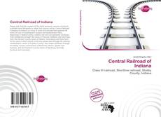 Bookcover of Central Railroad of Indiana