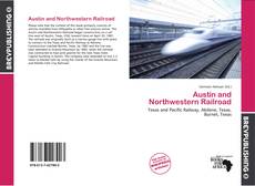 Обложка Austin and Northwestern Railroad