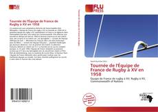 Bookcover of Tournée de l'Équipe de France de Rugby à XV en 1958