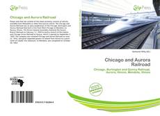 Bookcover of Chicago and Aurora Railroad