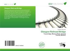 Bookcover of Glasgow Railroad Bridge