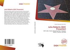Copertina di Julia Roberts (QVC Presenter)