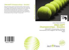 Bookcover of 2004 AAPT Championships – Doubles