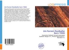 Bookcover of Jim Forrest (footballer born 1944)