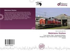 Capa do livro de Mežciems Station 