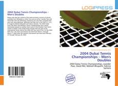 Capa do livro de 2004 Dubai Tennis Championships – Men's Doubles 