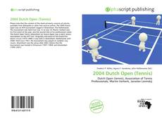 Portada del libro de 2004 Dutch Open (Tennis)