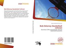 Copertina di Bob Delaney (basketball referee)