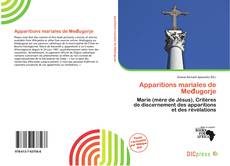 Apparitions mariales de Međugorje的封面