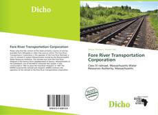 Обложка Fore River Transportation Corporation