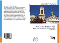 Bookcover of Alexandre de Jérusalem