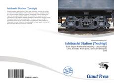 Bookcover of Ishibashi Station (Tochigi)