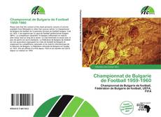 Championnat de Bulgarie de Football 1959-1960 kitap kapağı